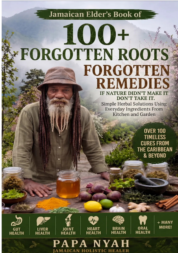 100+ Forgotten Roots Forgotten Remedies cover